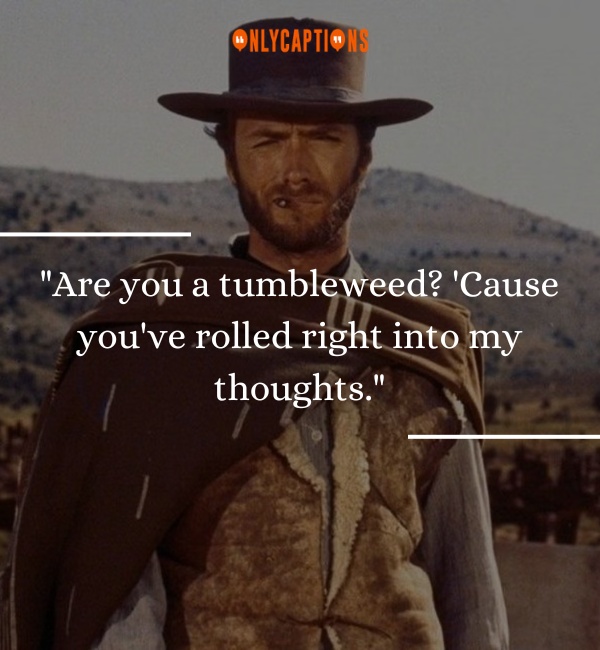 Western Pick Up Lines-OnlyCaptions