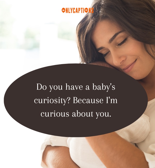 Baby Pick Up Lines-OnlyCaptions