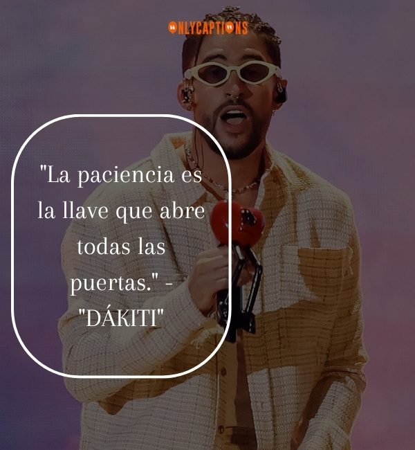 Bad Bunny Quotes From Songs 3-OnlyCaptions
