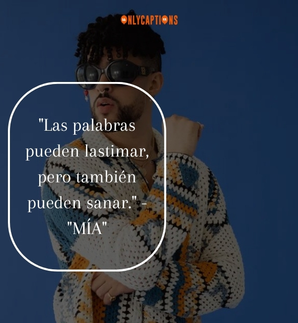 Bad Bunny Quotes From Songs-OnlyCaptions
