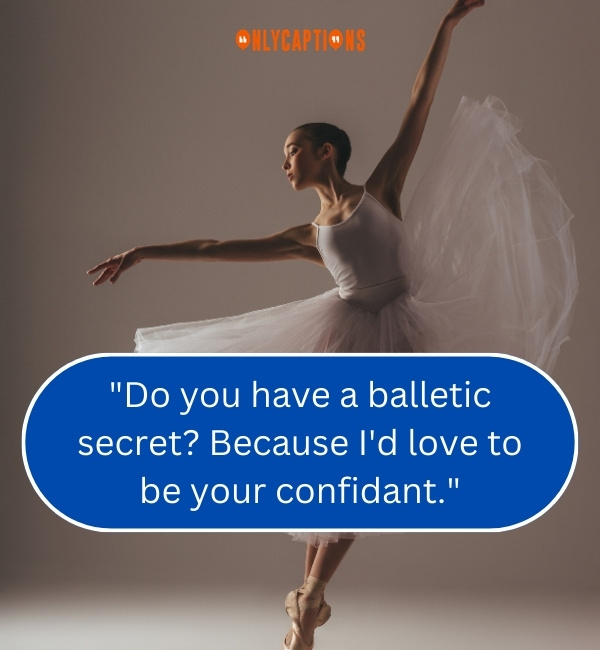 Ballet Pick Up Lines-OnlyCaptions