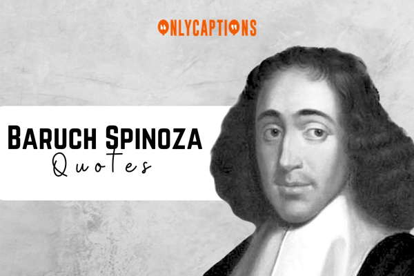 Baruch Spinoza Quotes 1-OnlyCaptions