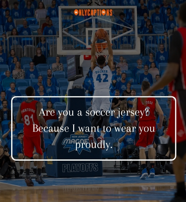 Basketball Player Pick Up Lines 2-OnlyCaptions