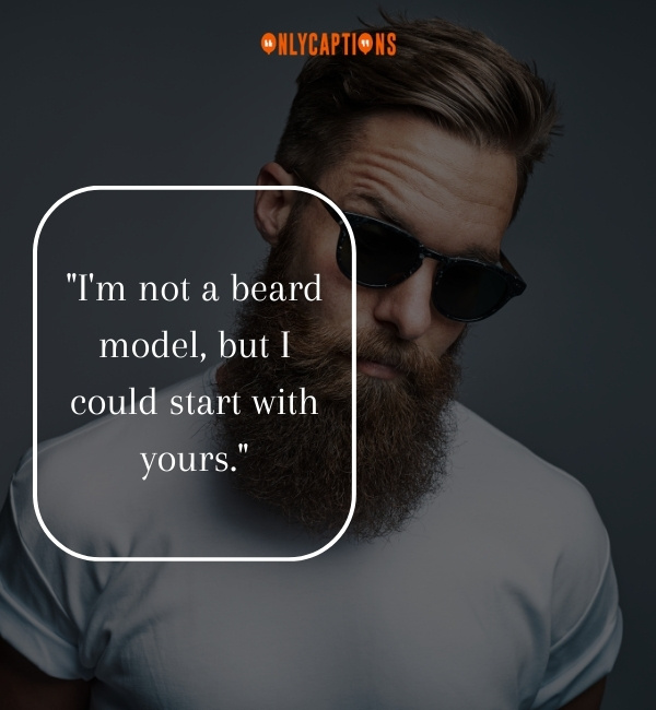 Beard Pick Up Lines 4-OnlyCaptions