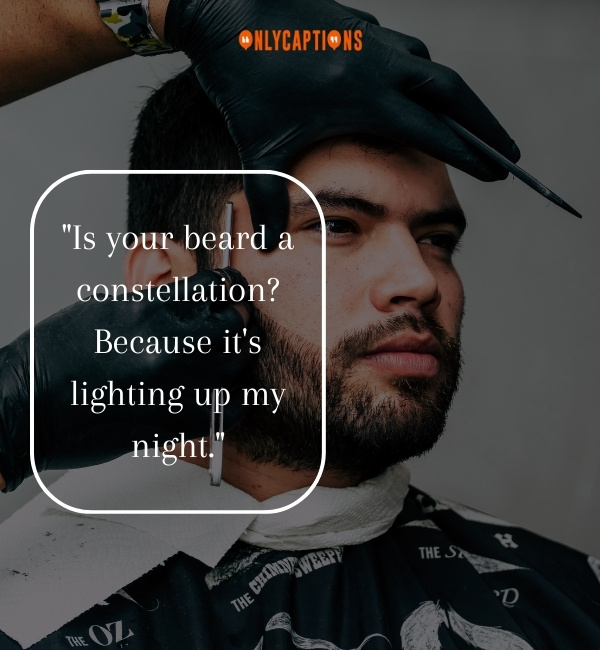 Beard Pick Up Lines-OnlyCaptions