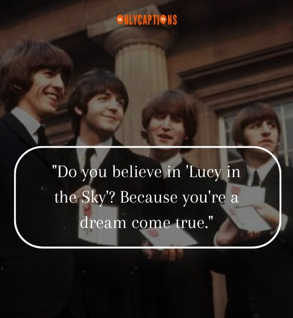 Beatles Pick Up Lines 3-OnlyCaptions