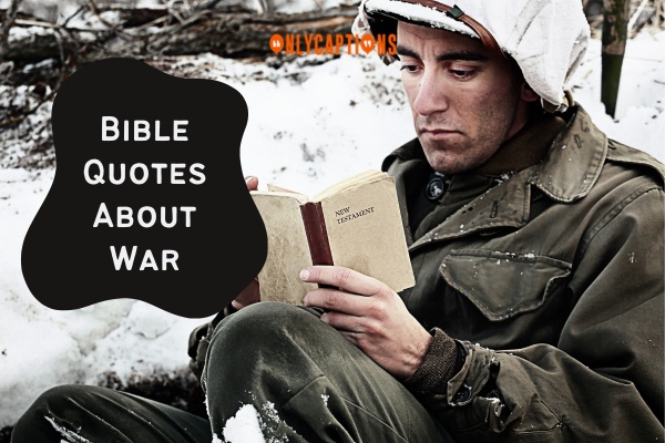 Bible Quotes About War 1-OnlyCaptions