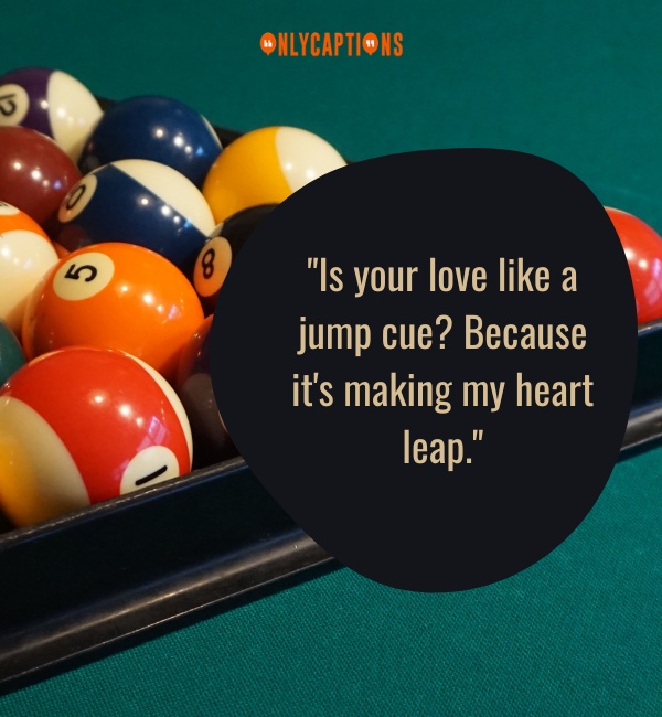 Billiards Pick Up Lines 2-OnlyCaptions