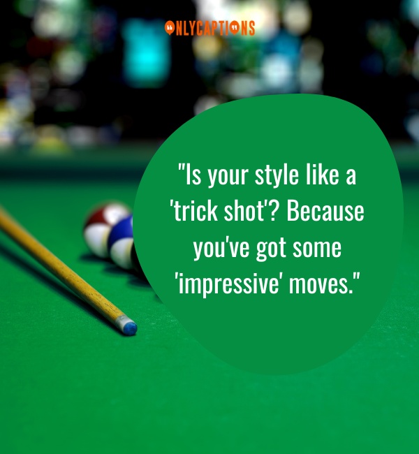 Billiards Pick Up Lines 3-OnlyCaptions
