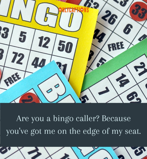 Bingo Pick Up Lines 2-OnlyCaptions