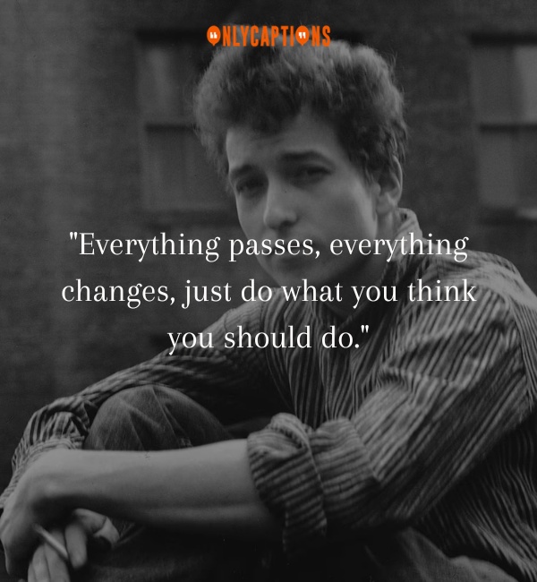 Bob Dylan Quotes 2-OnlyCaptions