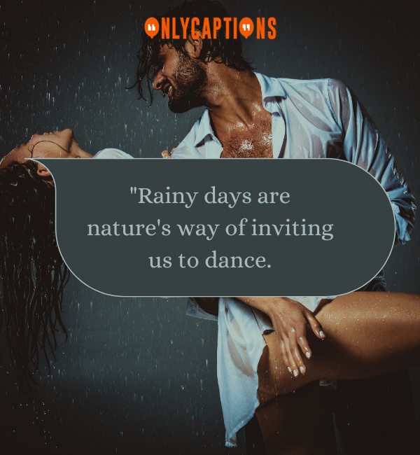 Dancing In Rain Quotes 3-OnlyCaptions