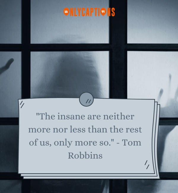 Dark Quotes About Insanity 3-OnlyCaptions