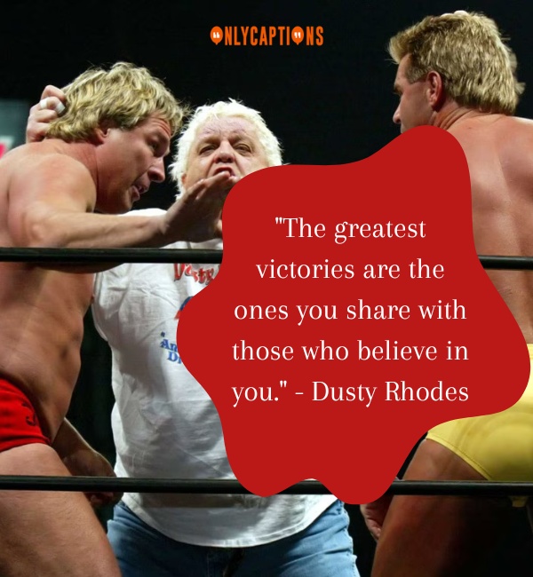 Dusty Rhodes Quotes 1-OnlyCaptions