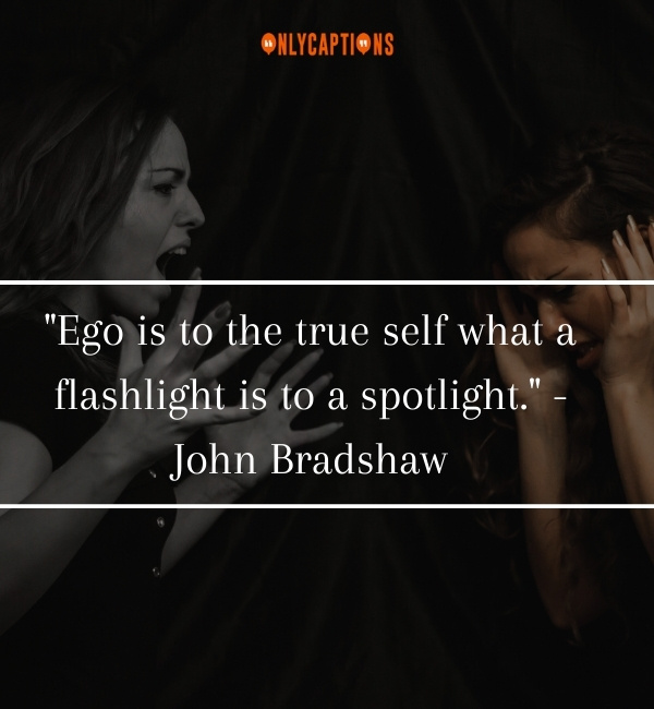 Ego Quotes-OnlyCaptions