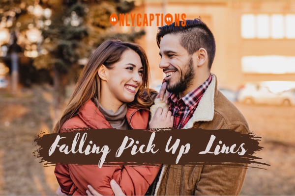 Falling Pick Up Lines 1-OnlyCaptions