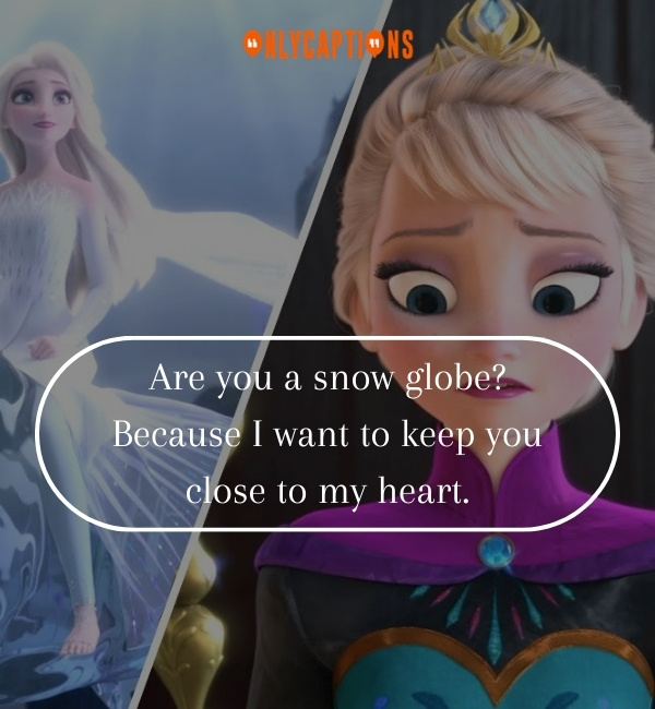Frozen Pick Up Lines 2-OnlyCaptions