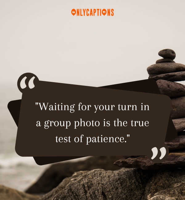 Funny Quotes On Patience-OnlyCaptions