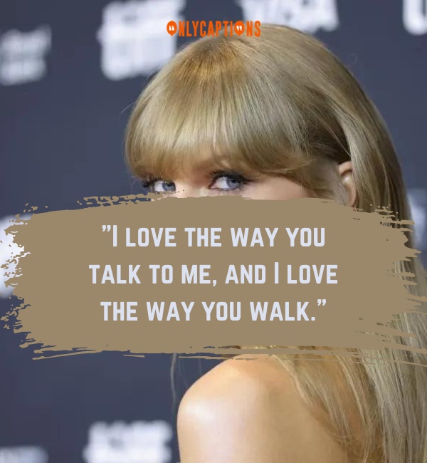 Funny Taylor Swift Quotes 2-OnlyCaptions