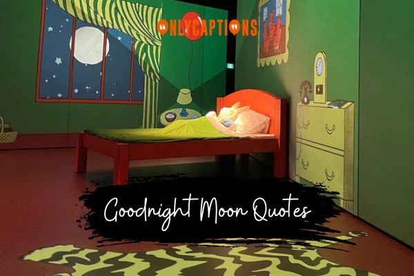 Goodnight Moon Quotes (2024)