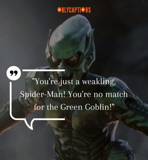Green Goblin Quotes 3 1-OnlyCaptions