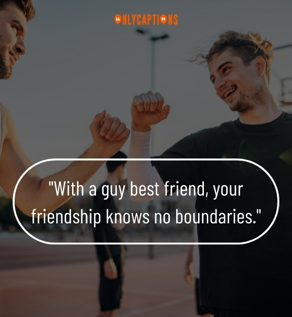 Guy Best Friend Quotes-OnlyCaptions