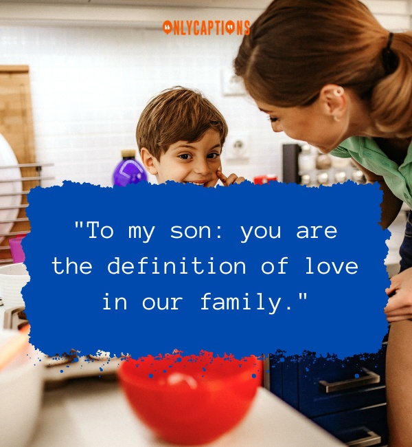 I Love My Son Quotes-OnlyCaptions