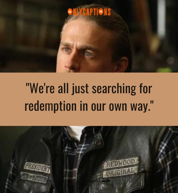 Jax Teller Quotes 2-OnlyCaptions