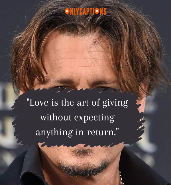 Johnny Depp Quotes About Love 3-OnlyCaptions