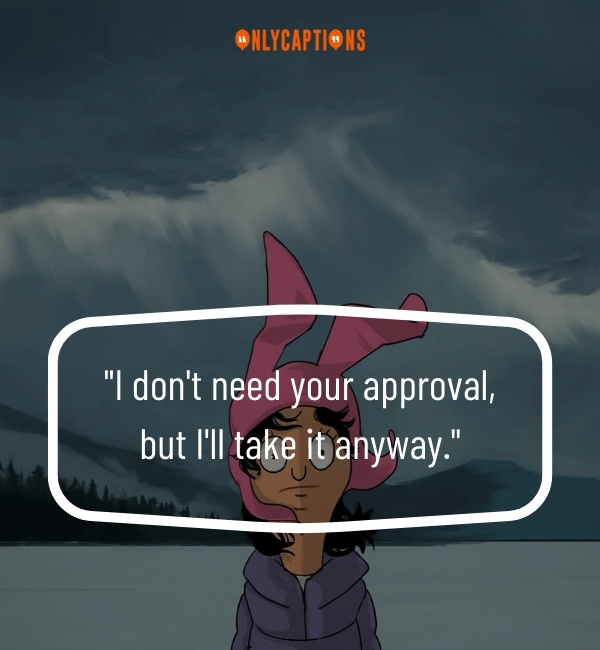 Louise Belcher Quotes-OnlyCaptions