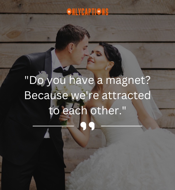 Marriage Pick Up Lines-OnlyCaptions