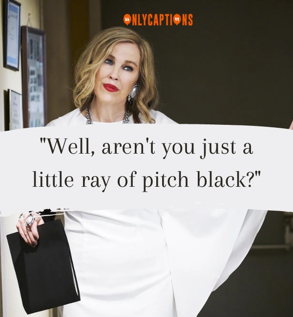 Moira Rose Quotes-OnlyCaptions