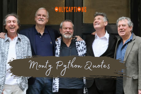 Monty Python Quotes 1-OnlyCaptions