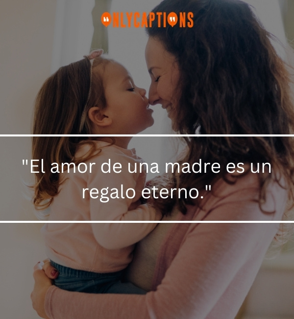 Mothers Day Quotes In Spanish 2-OnlyCaptions