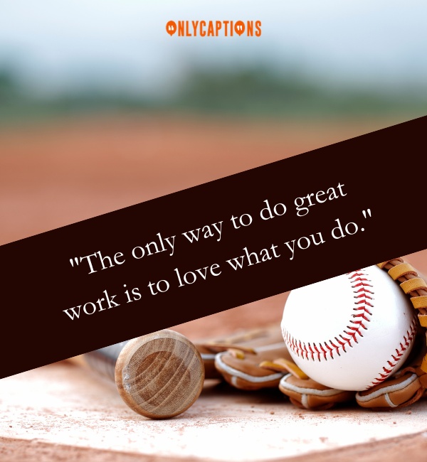 Motivational Baseball Quotes-OnlyCaptions