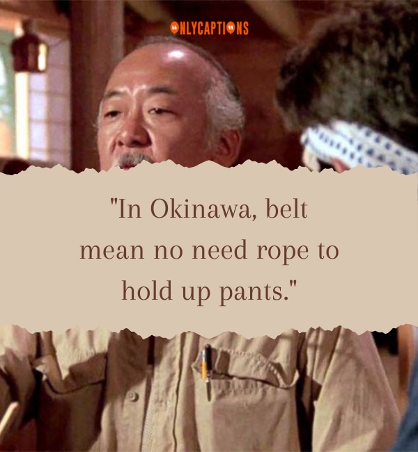 Mr Miyagi Quotes 2-OnlyCaptions