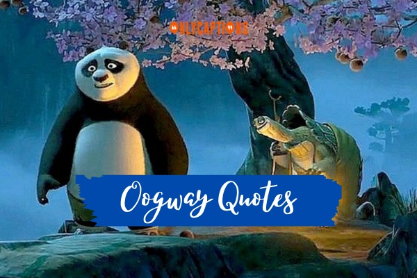 Oogway Quotes 1-OnlyCaptions