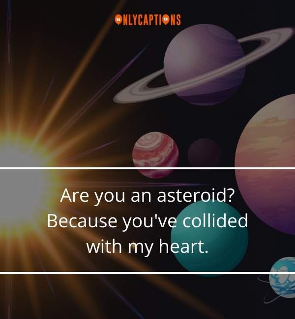 Planet Pick Up Lines 3-OnlyCaptions