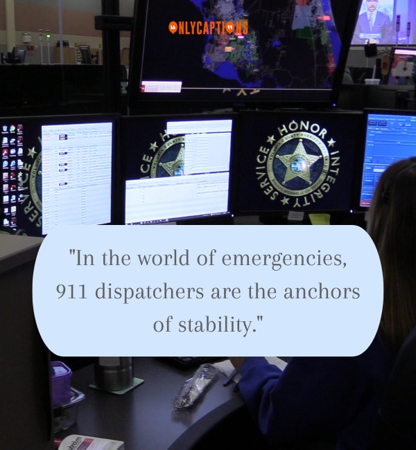 Quotes About 911 Dispatcher 2-OnlyCaptions