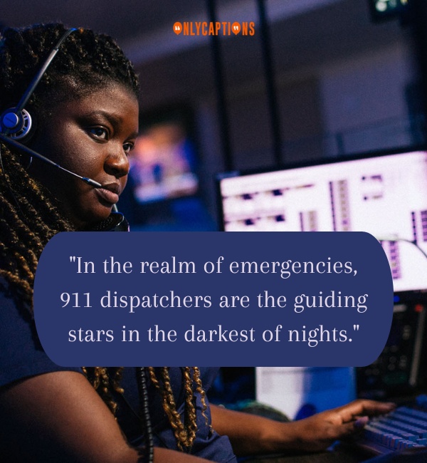 Quotes About 911 Dispatcher 3-OnlyCaptions