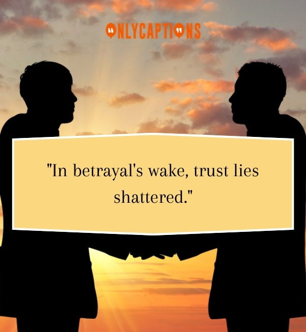 Quotes About Betrayal 3-OnlyCaptions