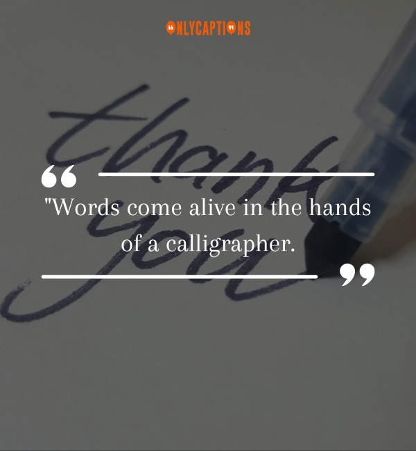 Quotes About Calligraphers 2-OnlyCaptions