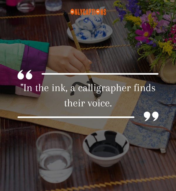 Quotes About Calligraphers 3-OnlyCaptions