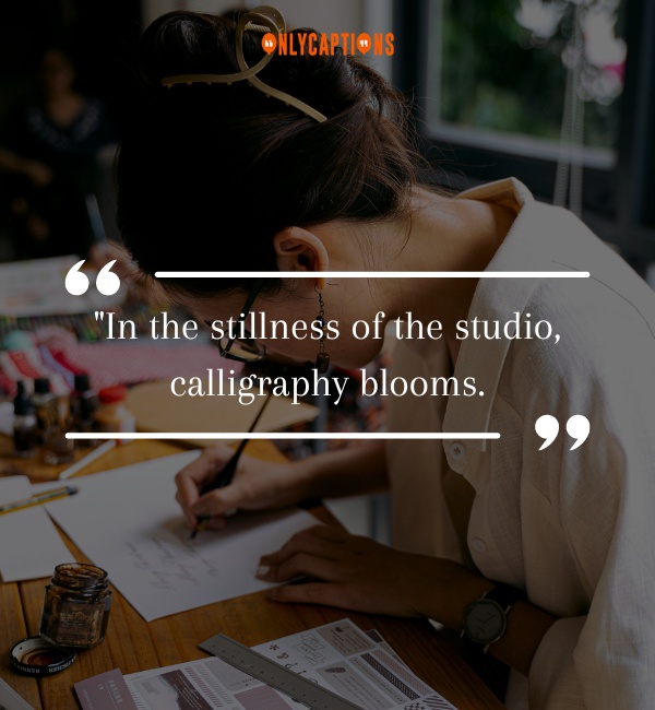 Quotes About Calligraphers-OnlyCaptions