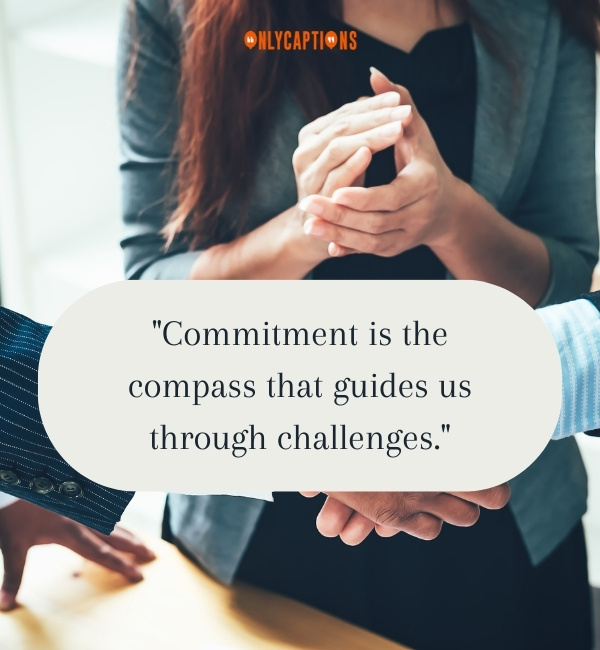 Quotes About Commitment 2-OnlyCaptions