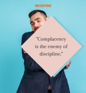 600+ Quotes About Complacency (2025) The Silent Dream Killer