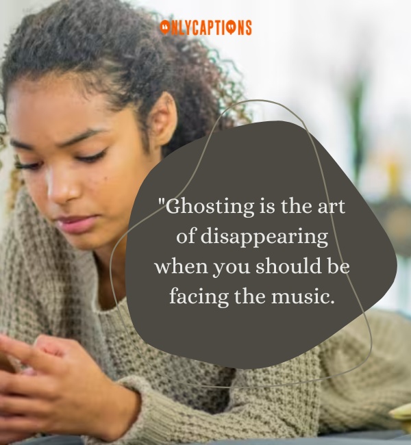 Quotes About Coward Ghosting-OnlyCaptions