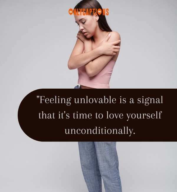 Quotes About Feeling Unlovable 3-OnlyCaptions