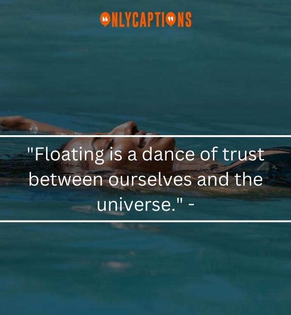 Quotes About Floating 3-OnlyCaptions