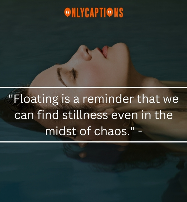Quotes About Floating-OnlyCaptions